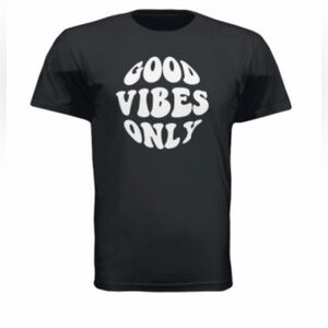 Good Vibes Only Shirt